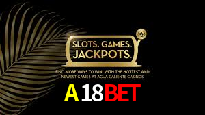 A18Bet,A18Bet App